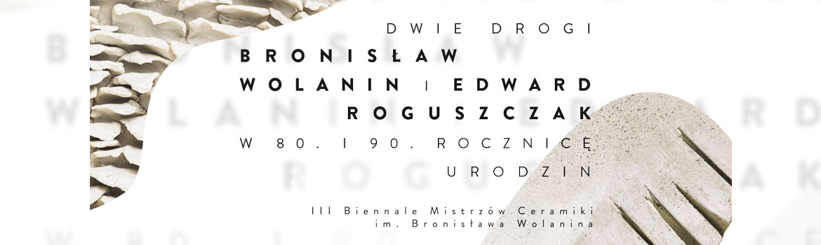 III Biennale Mistrzów Ceramiki – wystawa „Dwie drogi”